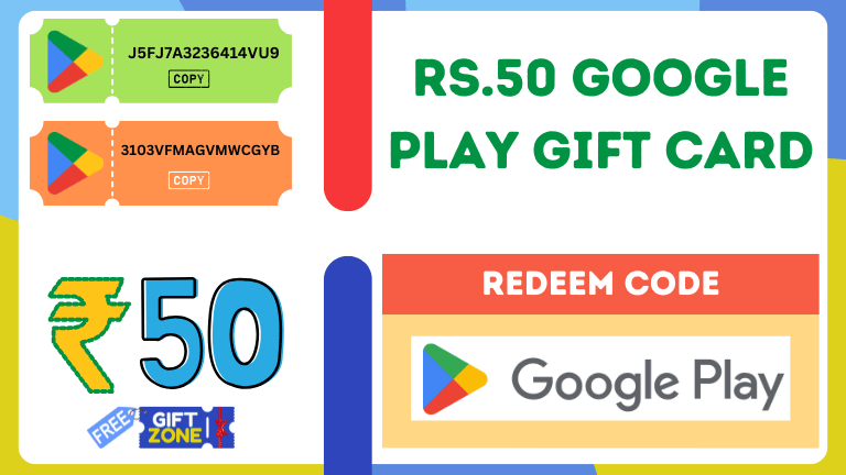 Rs. 50 Free Google Play Redeem Codes