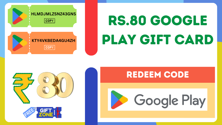 Rs.80 Google Play Redeem Codes Giveaway